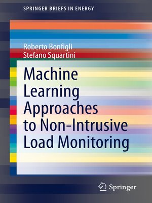 cover image of Machine Learning Approaches to Non-Intrusive Load Monitoring